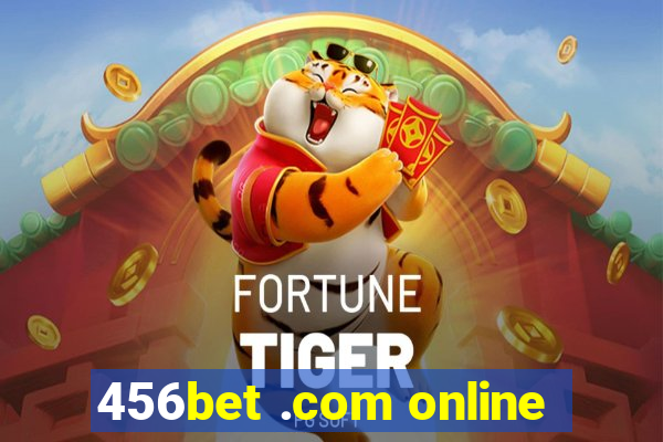 456bet .com online